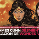 James Gunn desmiente cancelación de Wonder Woman