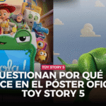 Fans cuestionan por qué Rex no aparece en el póster oficial de Toy Story 5